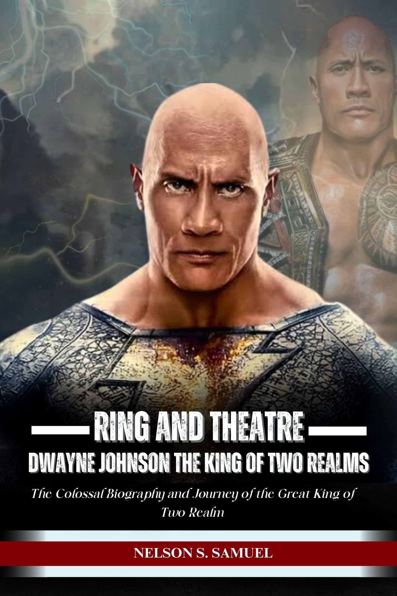 RING AND THEATRE: Dwayne Johnson the King of Two Realms
