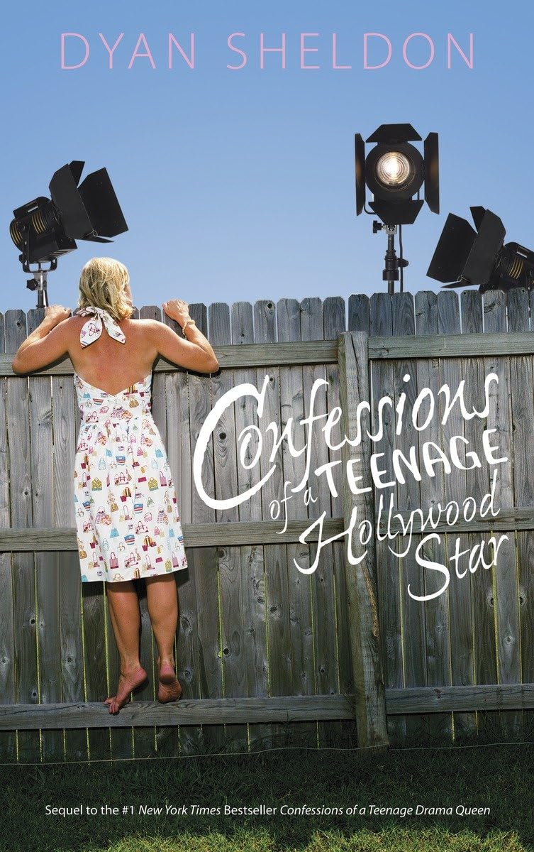 Confessions of a Teenage Hollywood Star      Paperback – August 28, 2007
