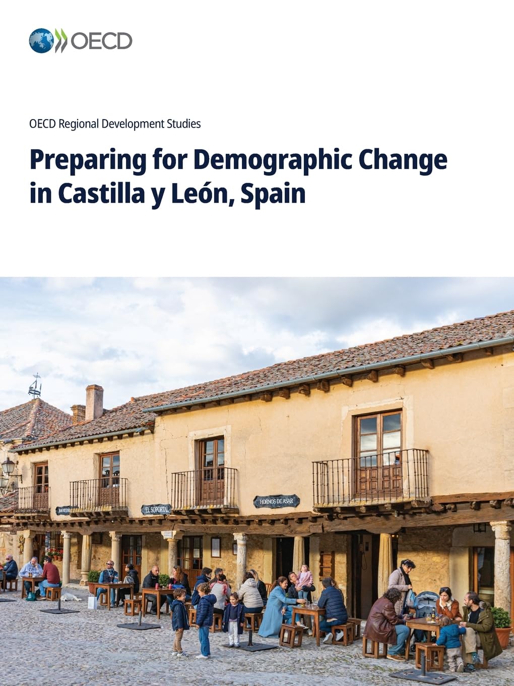 Preparing for Demographic Change in Castilla y León, Spain