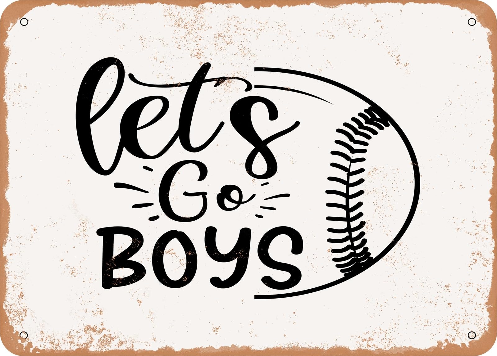 Metal Sign - Lets Go Boys - Vintage Look Sign home decor
