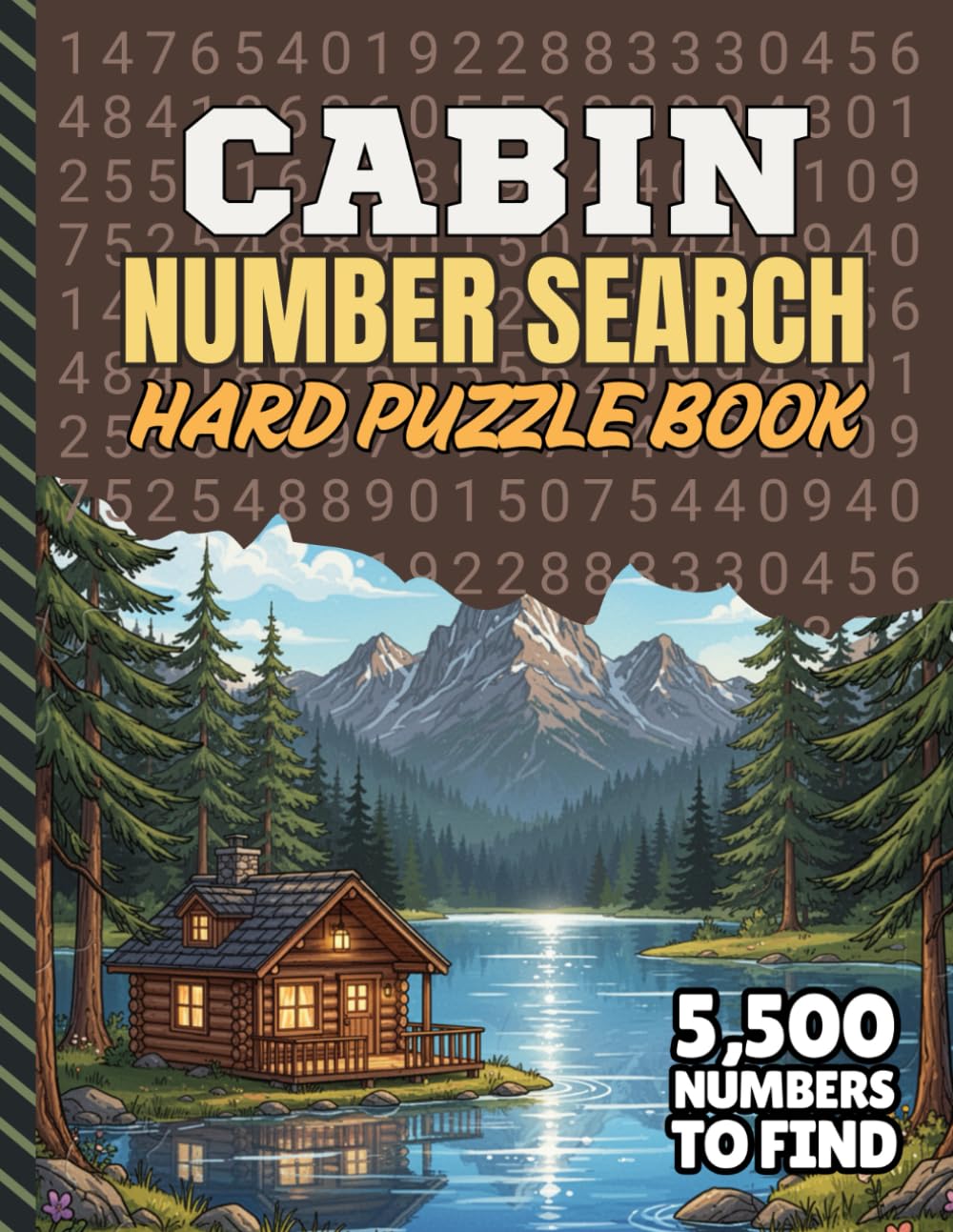 Cabin Number Search: 5,500 Multi-Digit Hard Clues To Find | Challenging Puzzle Book For Weekend Getaways, Lake Trips, and Quiet Downtime (Travel Activity Puzzle Books)