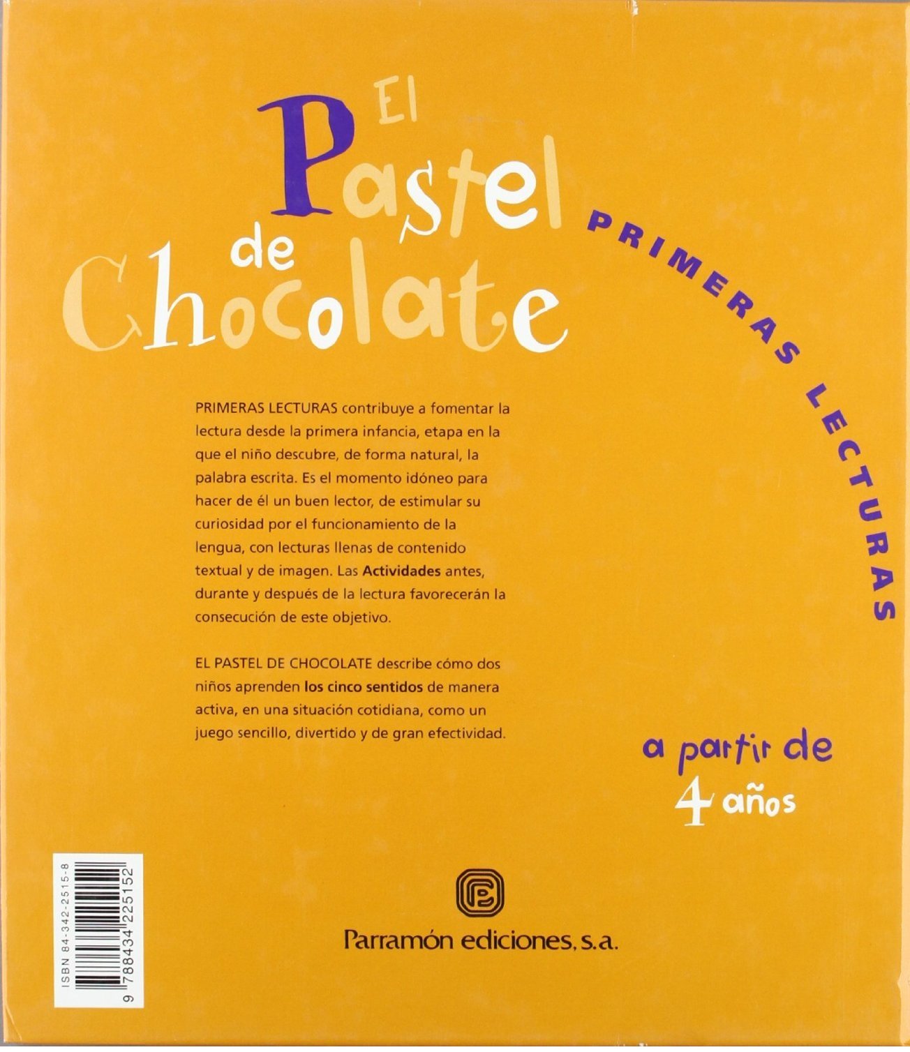 El pastel de chocolate (Primeras lecturas)