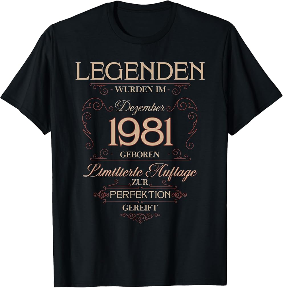 44th Birthday Gift Men Women Legend December 1981 T-Shirt