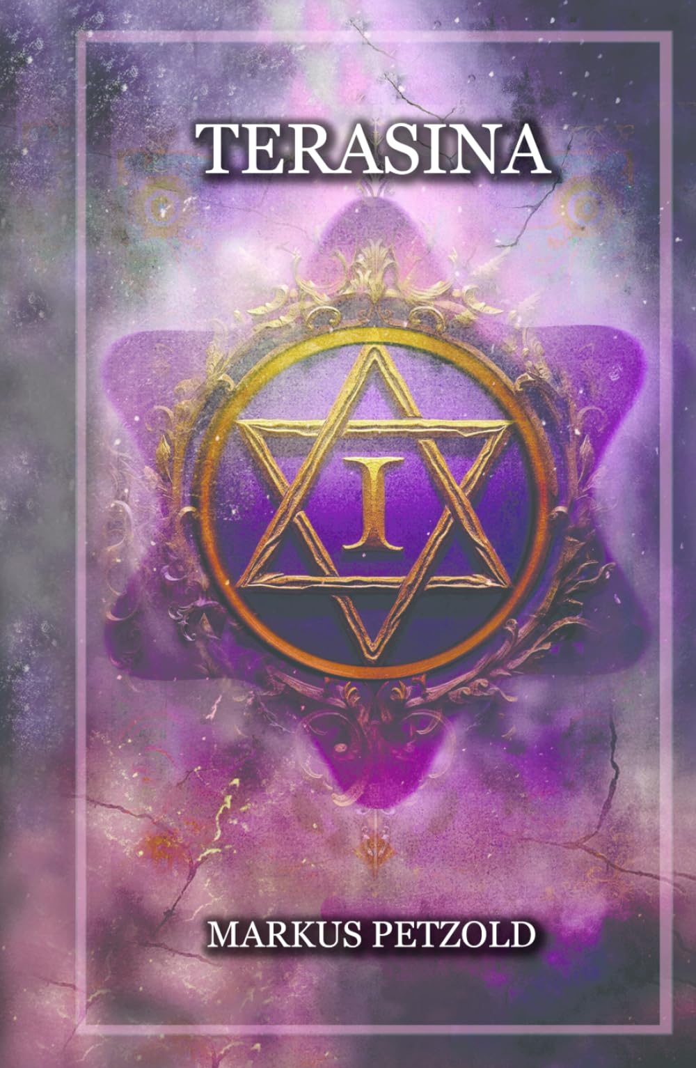 Terasina - The World Beyond Dreams: Volume 1 - Atakan's Prison