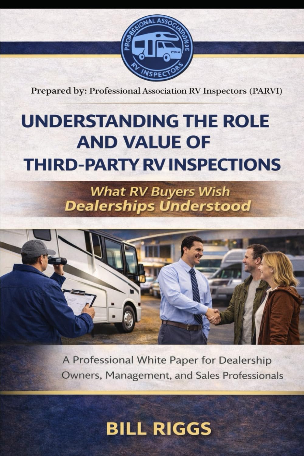 Understanding the Role and Value of Third-Party Inspections: What RV Buyers Wish Dealerships Understood