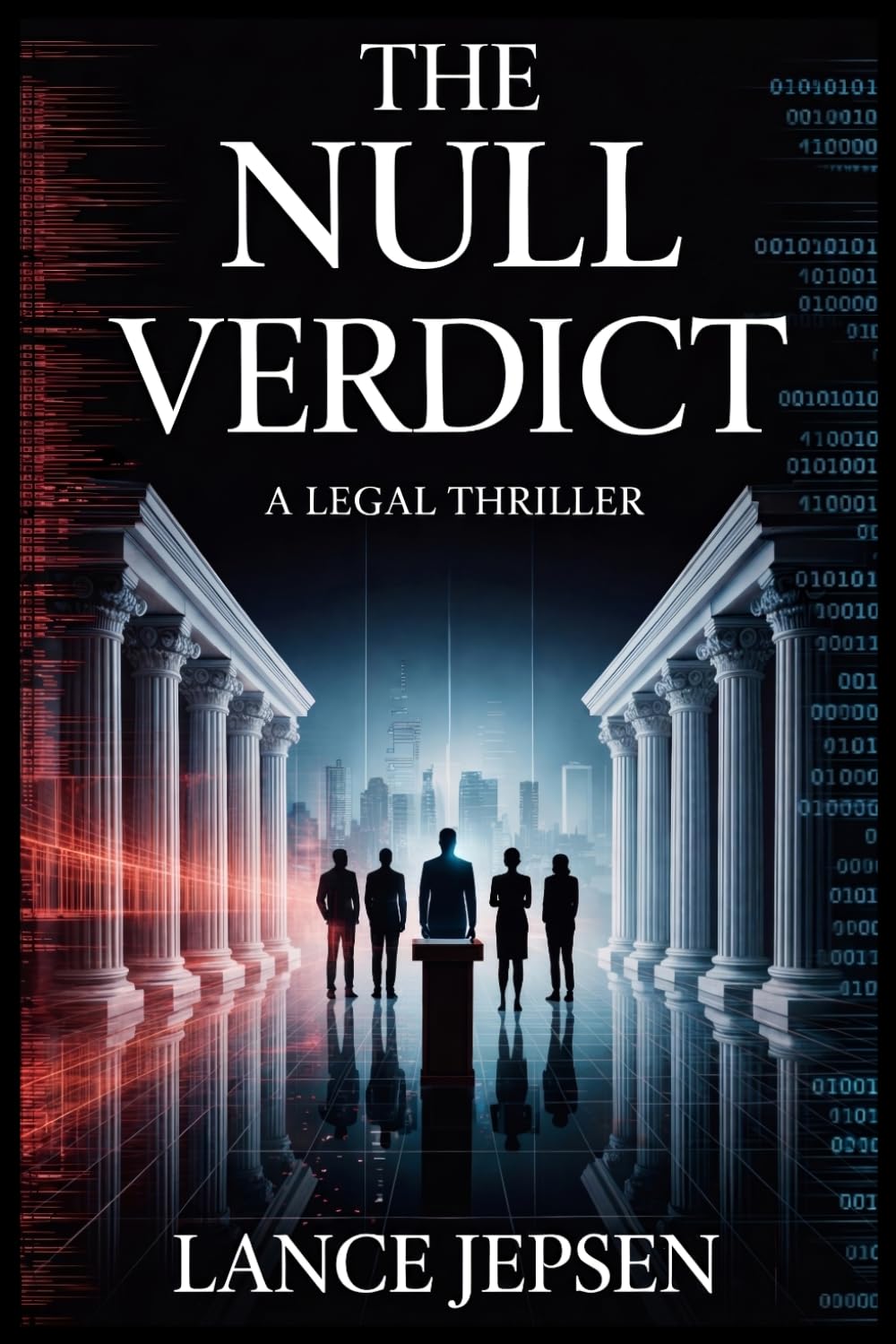 THE NULL VERDICT: A Legal Thriller