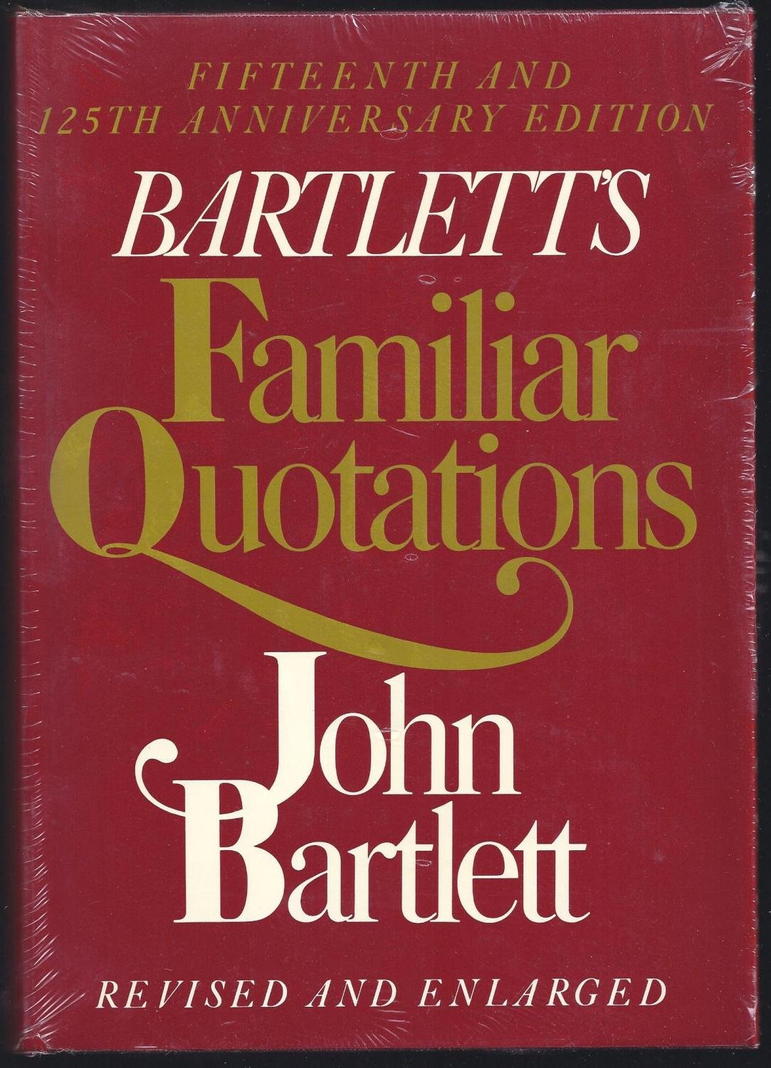 Bartlett's Familiar Quotes