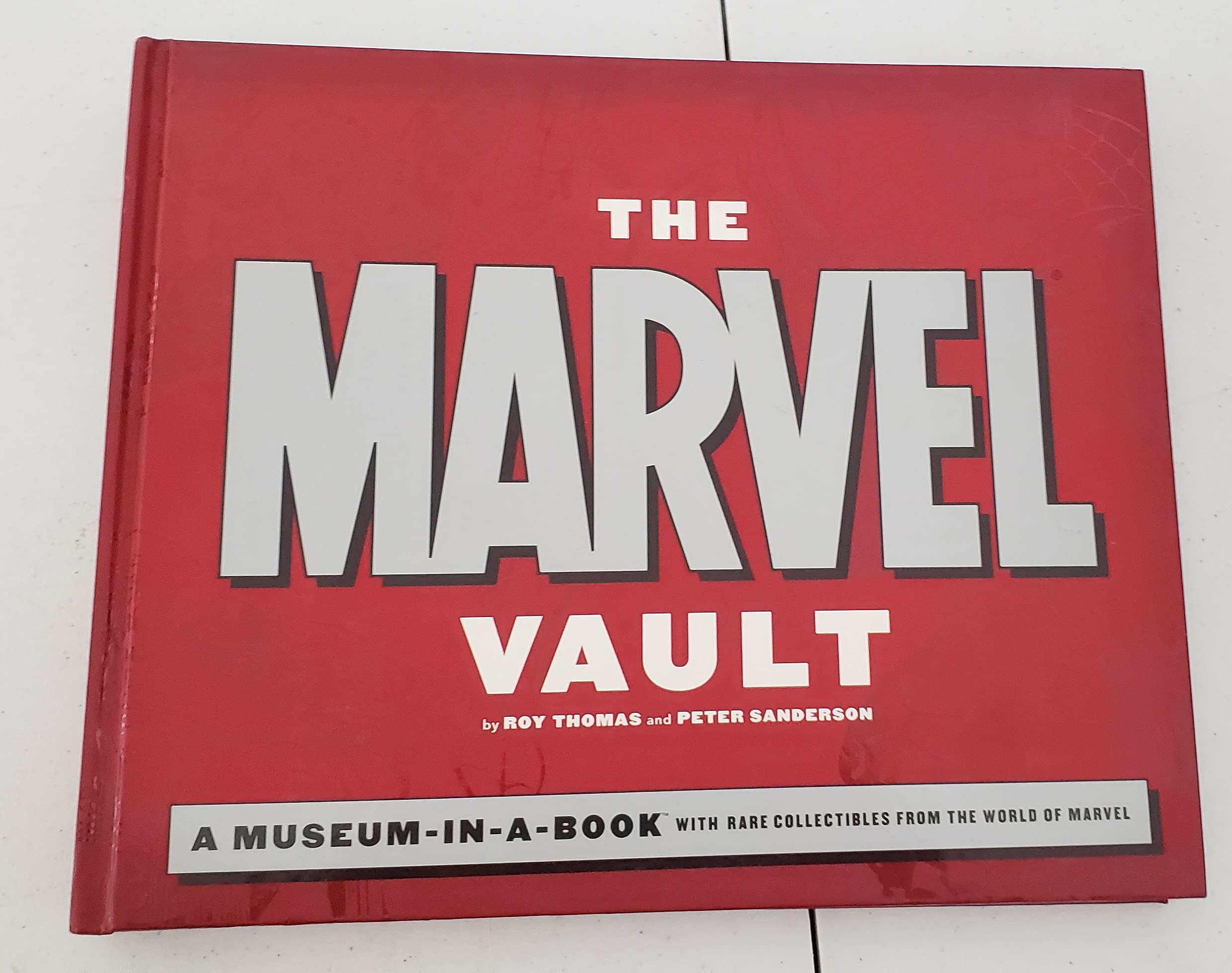 The Marvel Vault: A Museum-in-a-Book with Rare Collectibles from the World of Marvel