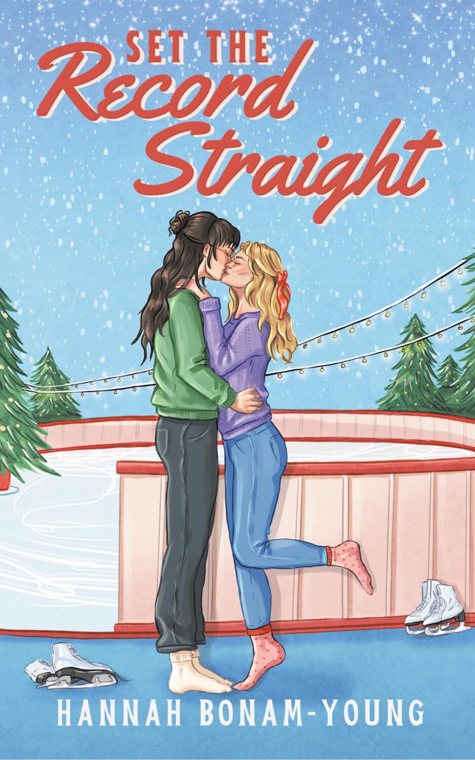Set the Record Straight: A Sapphic, Friends-to-Lovers, Holiday Romance from the Bestselling Author of OUT ON A LIMB