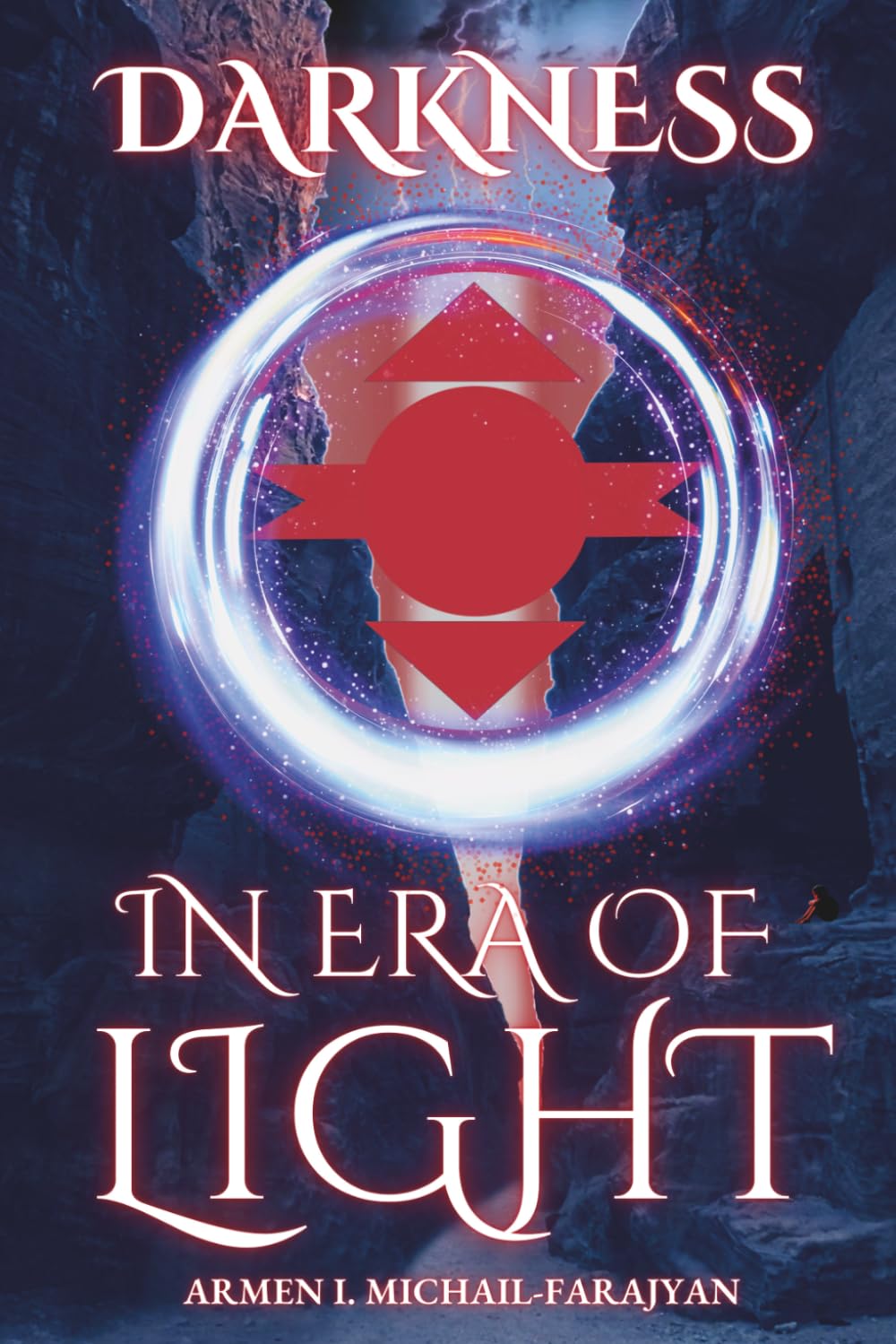 In Era Of Light: Darkness Saga Book 1