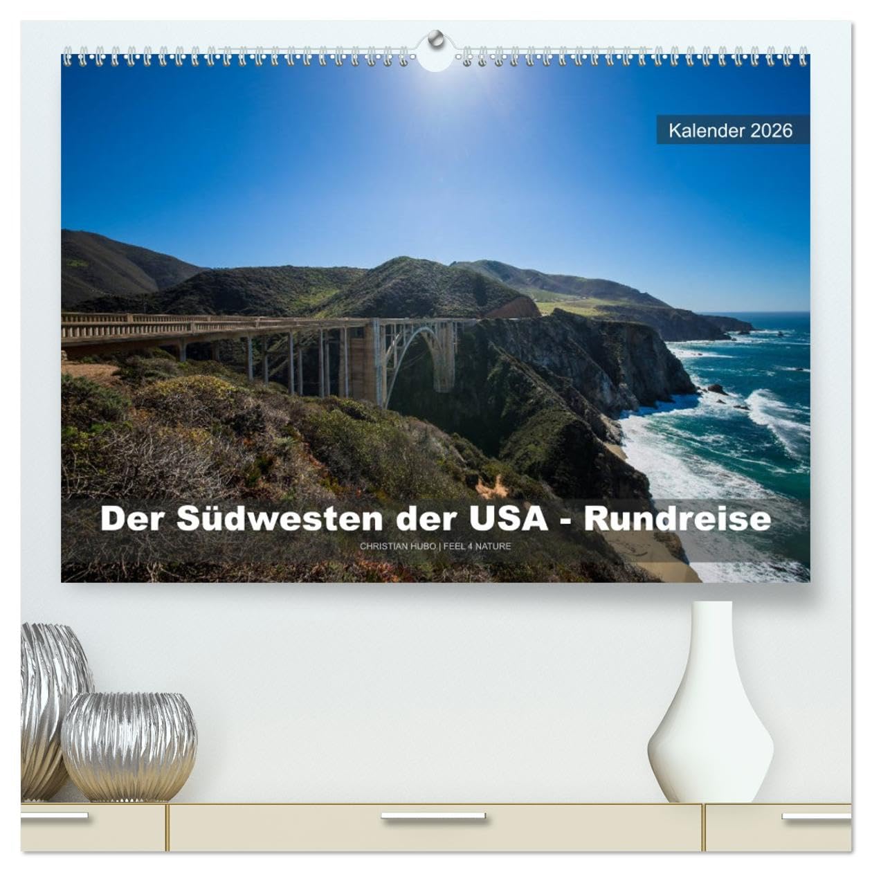 Der Südwesten der USA - Rundreise (hochwertiger Premium Wandkalender 2026 DIN A2 quer), Kunstdruck in Hochglanz: Rundreise durch die Nationalparks und ... im Südwesten der USA. (CALVENDO Orte)