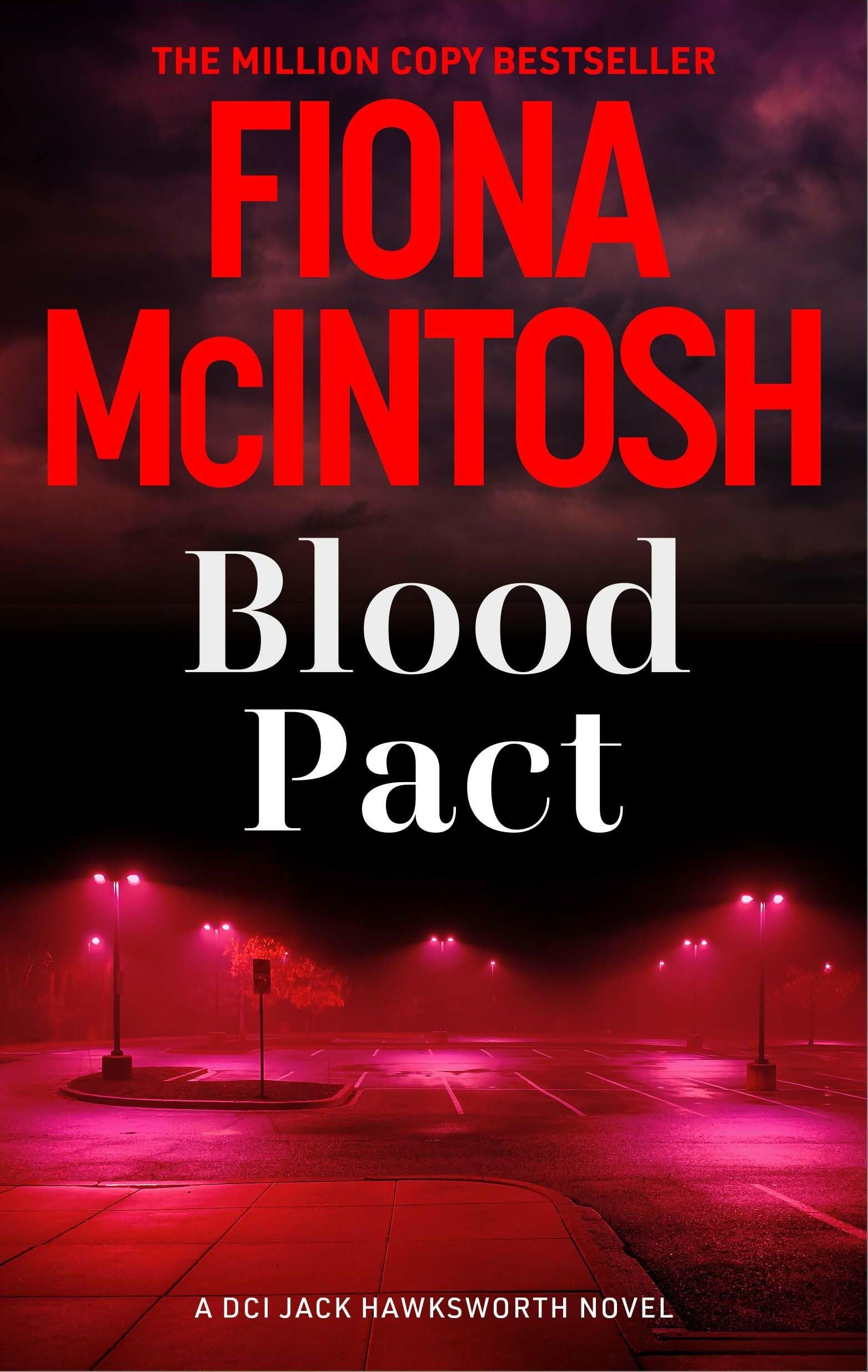 Blood Pact: The explosive new DCI Jack Hawksworth addictive thriller (DCI Jack Hawksworth 6)