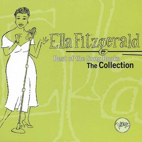 Best Of The Songbooks The Collection By Ella Fitzgerald On Amazon Music Amazon Com