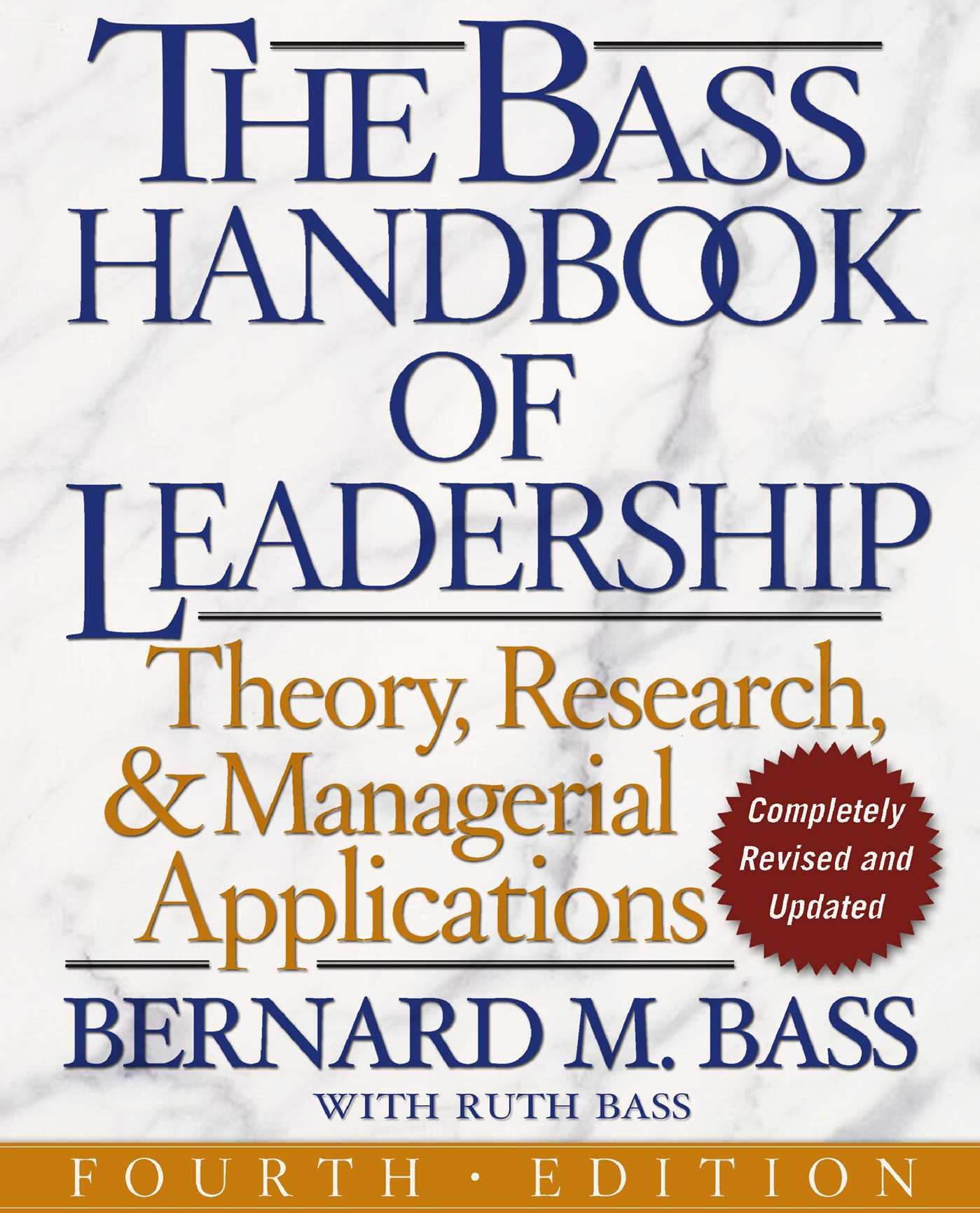 The Bass Handbook of Leadership: Theory, Research, and Managerial Applications (English Edition)