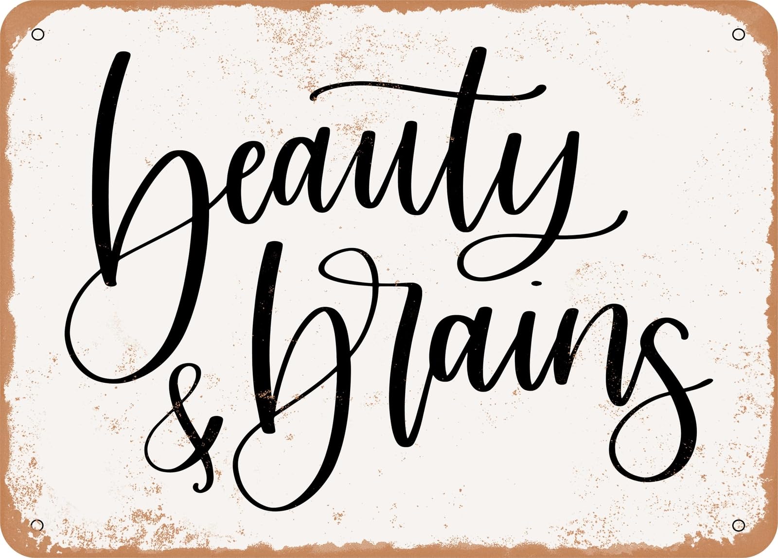Miaomansenstore Metal Sign - Beauty And Brains - Vintage Look Sign Home Decor