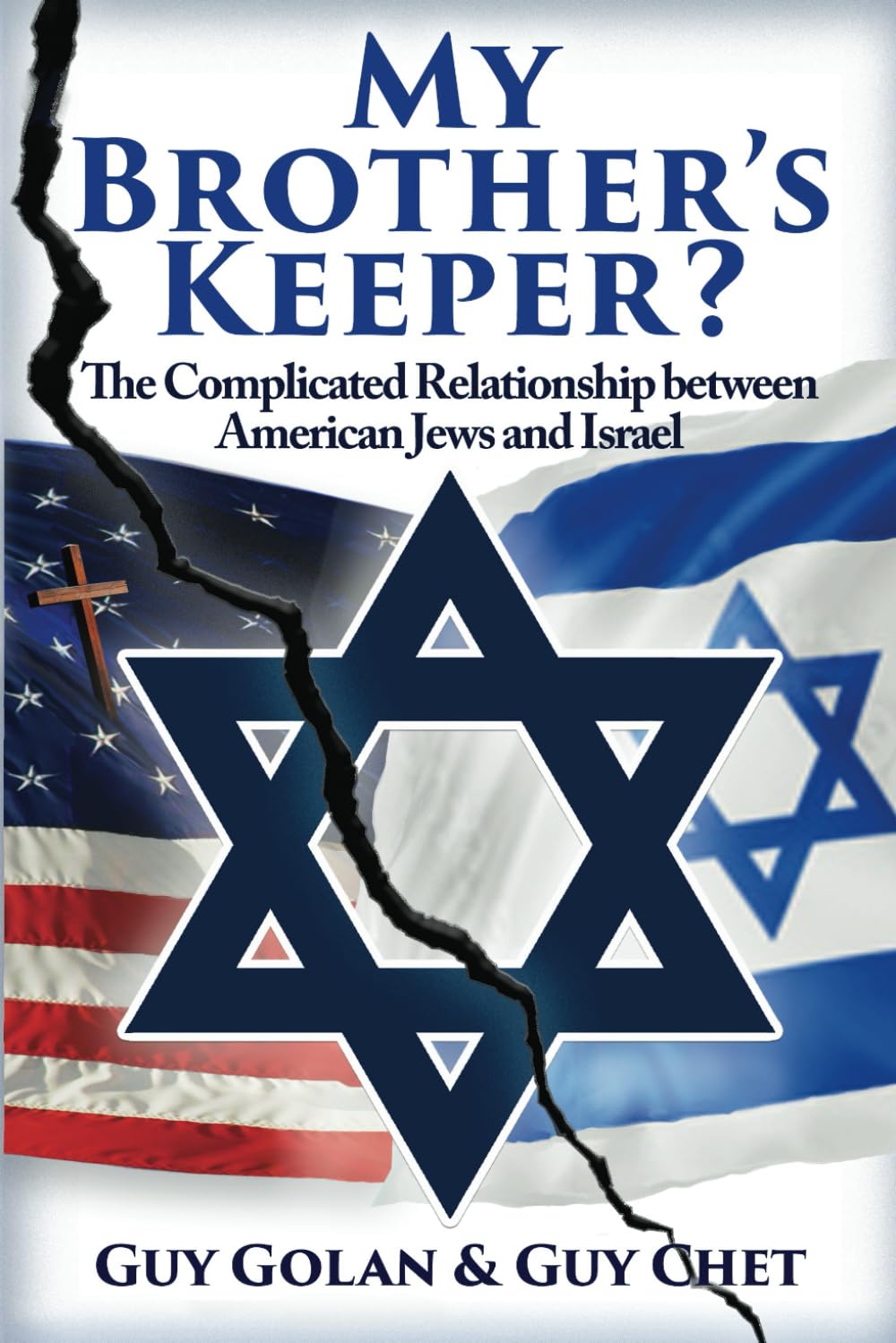 My Brother’s Keeper?: The Complicated Relationship between American Jews and Israel