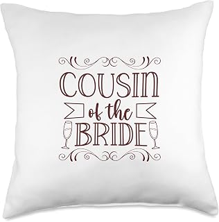 Wedding - Cousin of the bride Throw Pillow