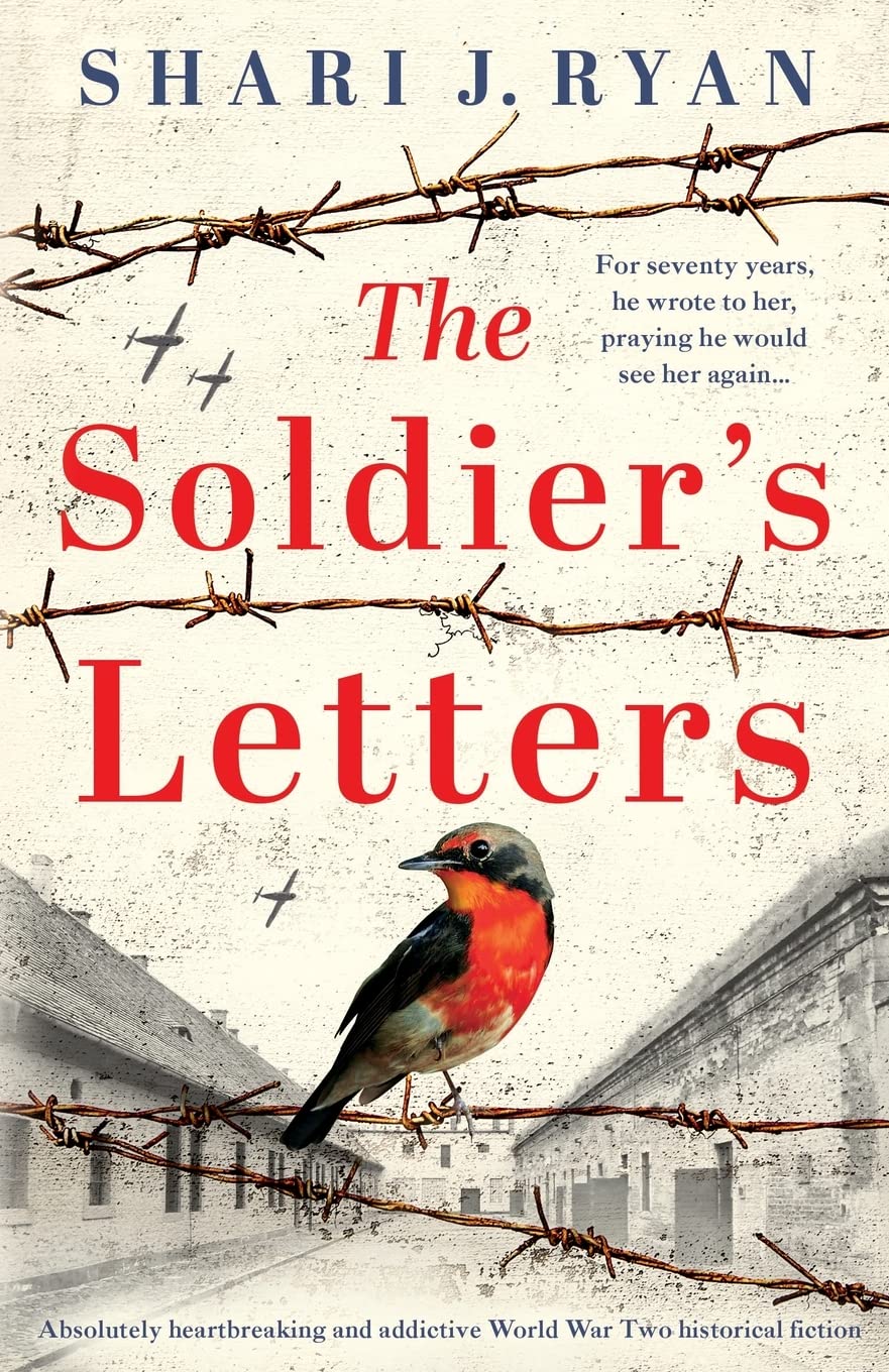 The Soldier's Letters: Absolutely heartbreaking and addictive World War Two historical fiction: 3 (Last Words)