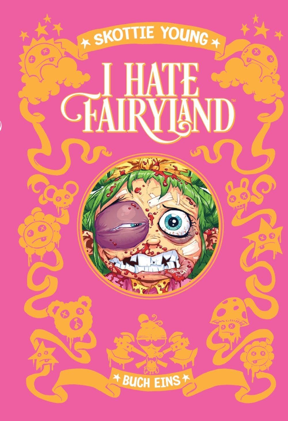 I hate Fairyland: Band 1