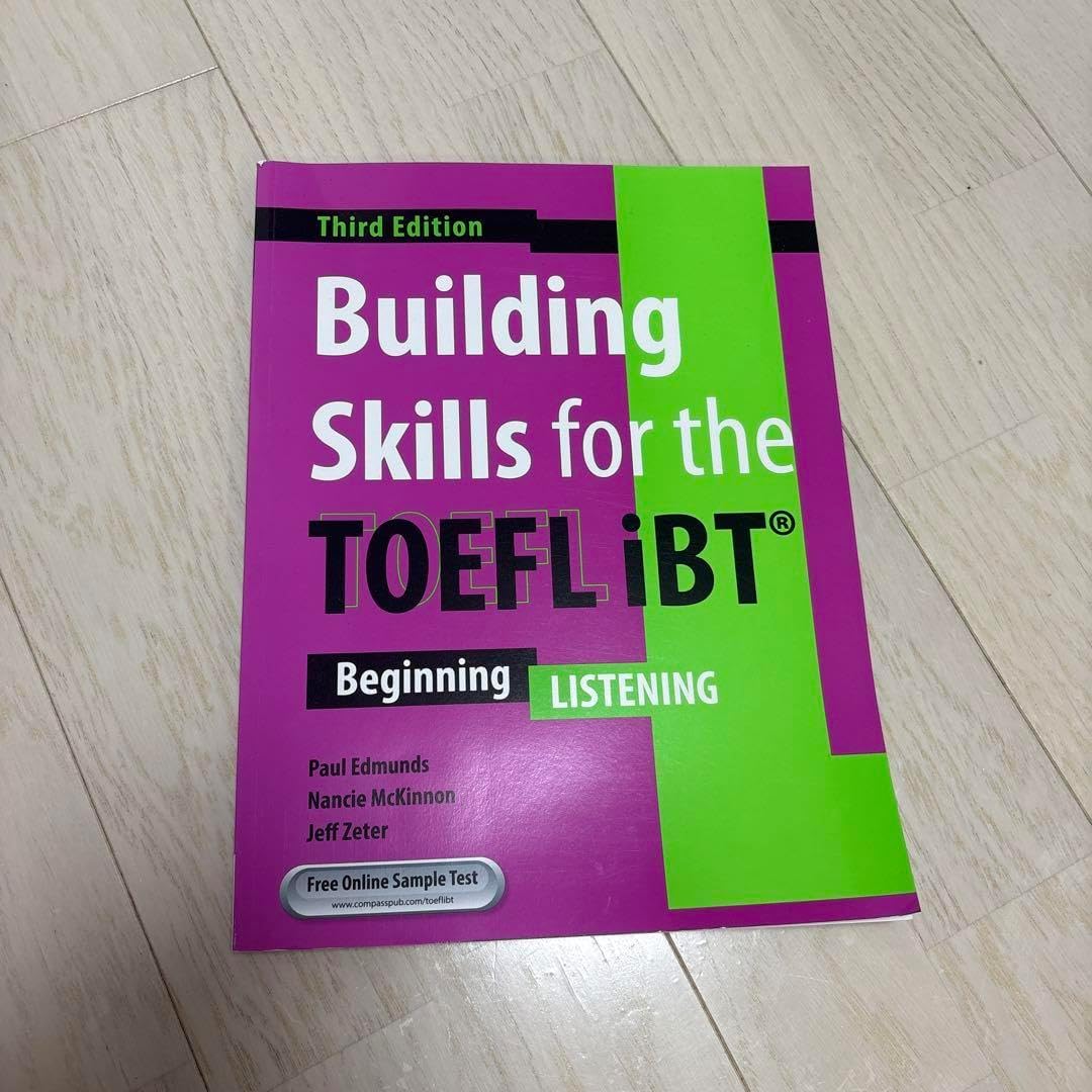 Building Skills for the TOFLE iBT I