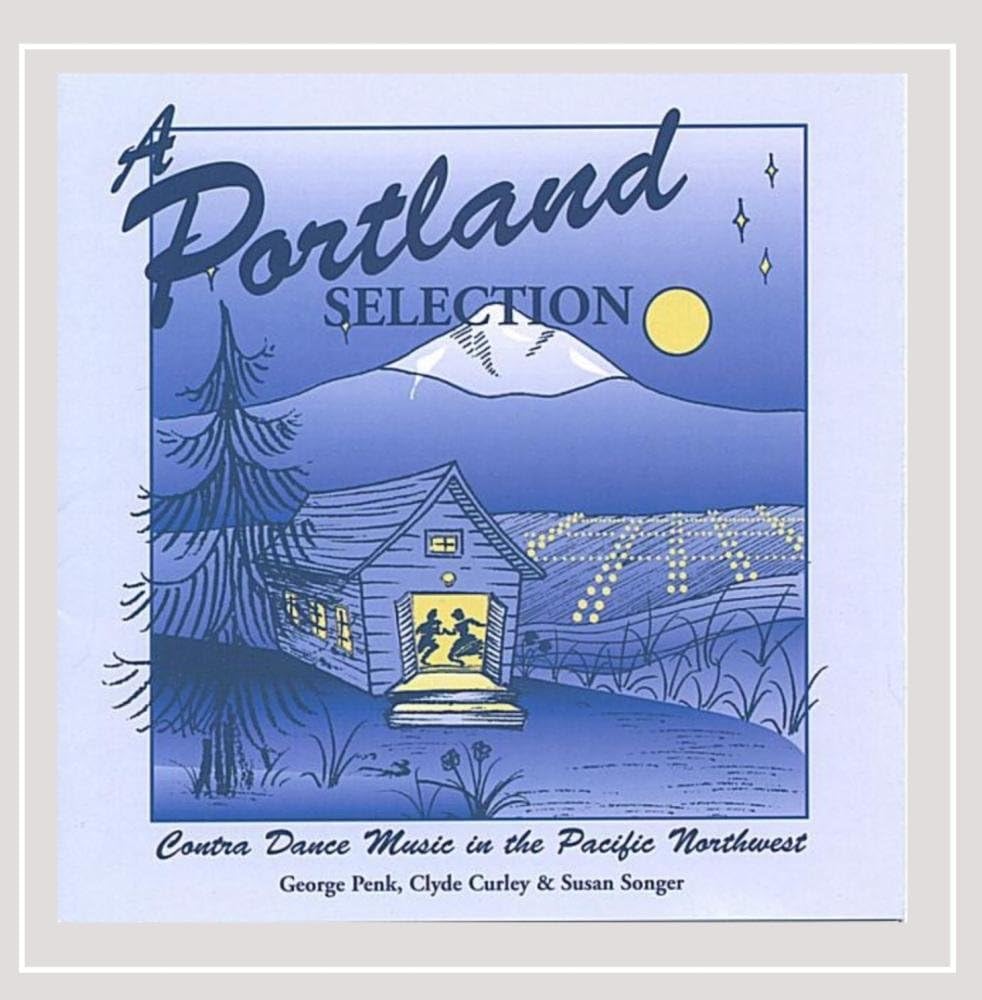 A Portland Selection: Contra Dance Music In The Pacific Northwest