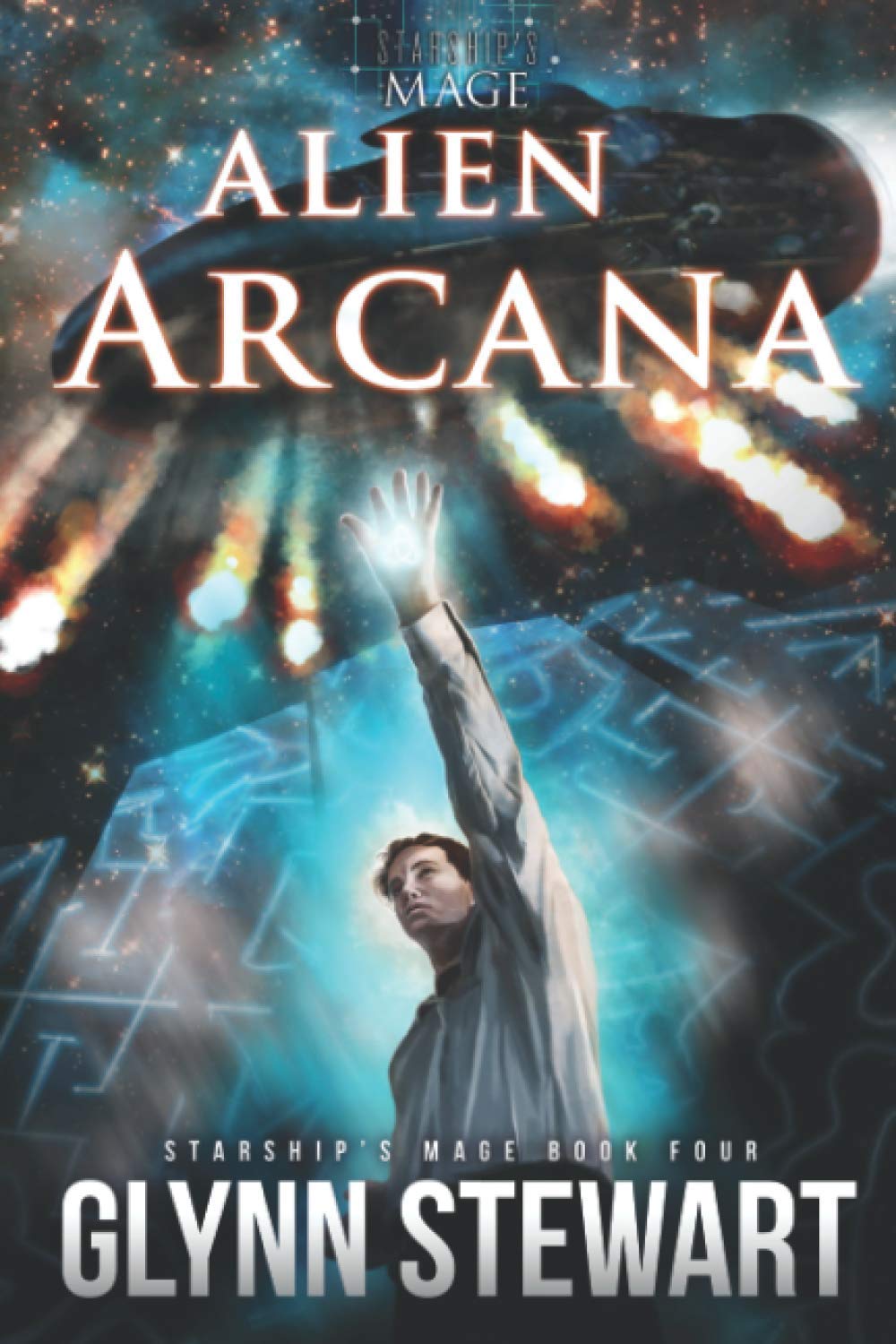 Alien Arcana (Starship's Mage Book 4)