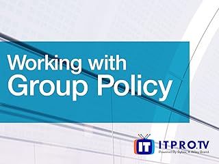 Working with Group Policy