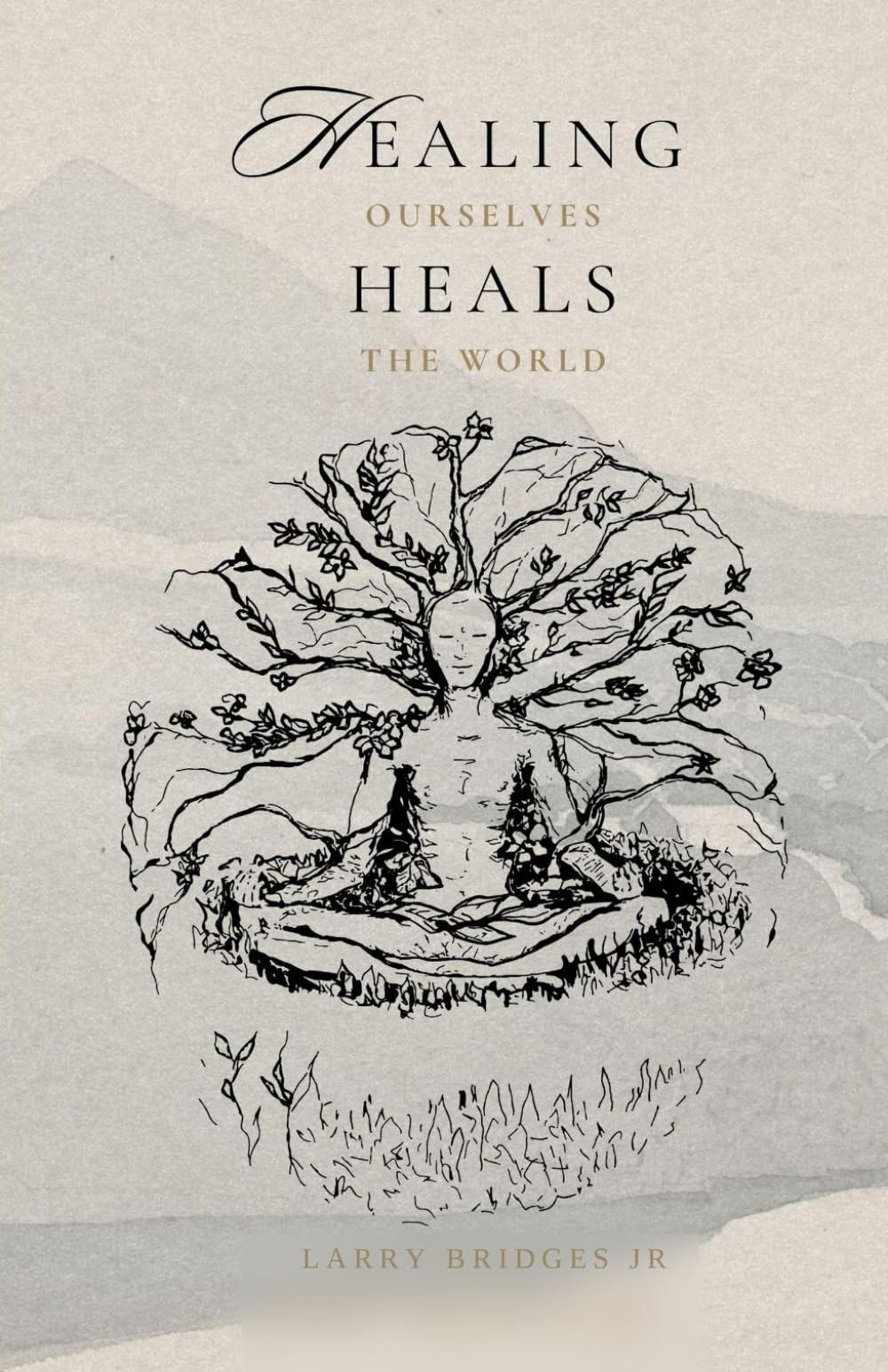 Healing Ourselves Heals The World: Liberate Yourself
