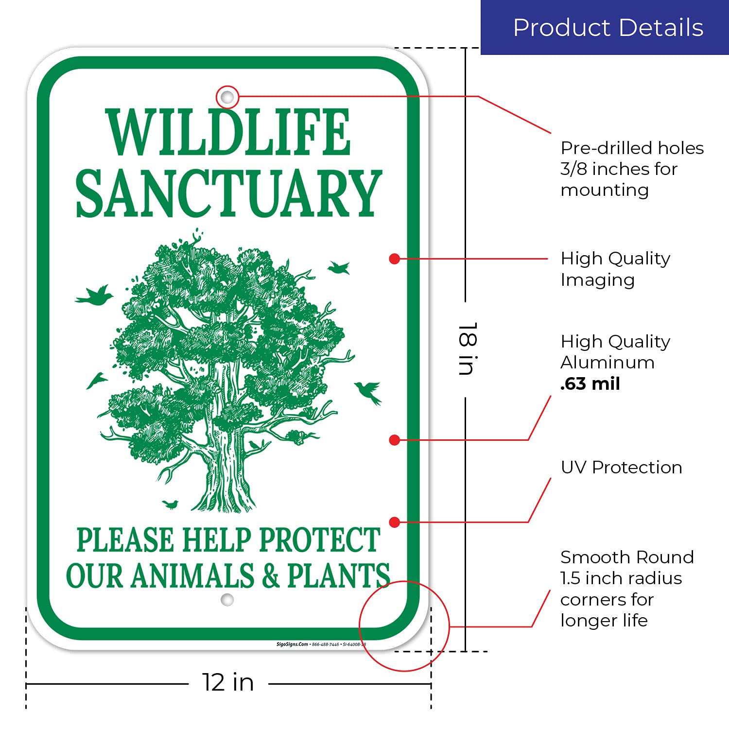 Wildlife Sanctuary Please Help Protect Our Animals and Plants with Symbol Sign, 12x18 Inches, Rust Free .063 Aluminum, Fade Resistant, Made in USA
