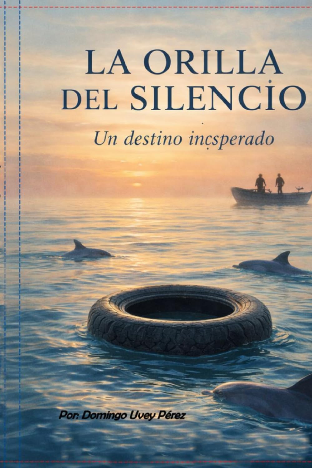 LA ORILLA DEL SILENCIO: Un destino inesperado