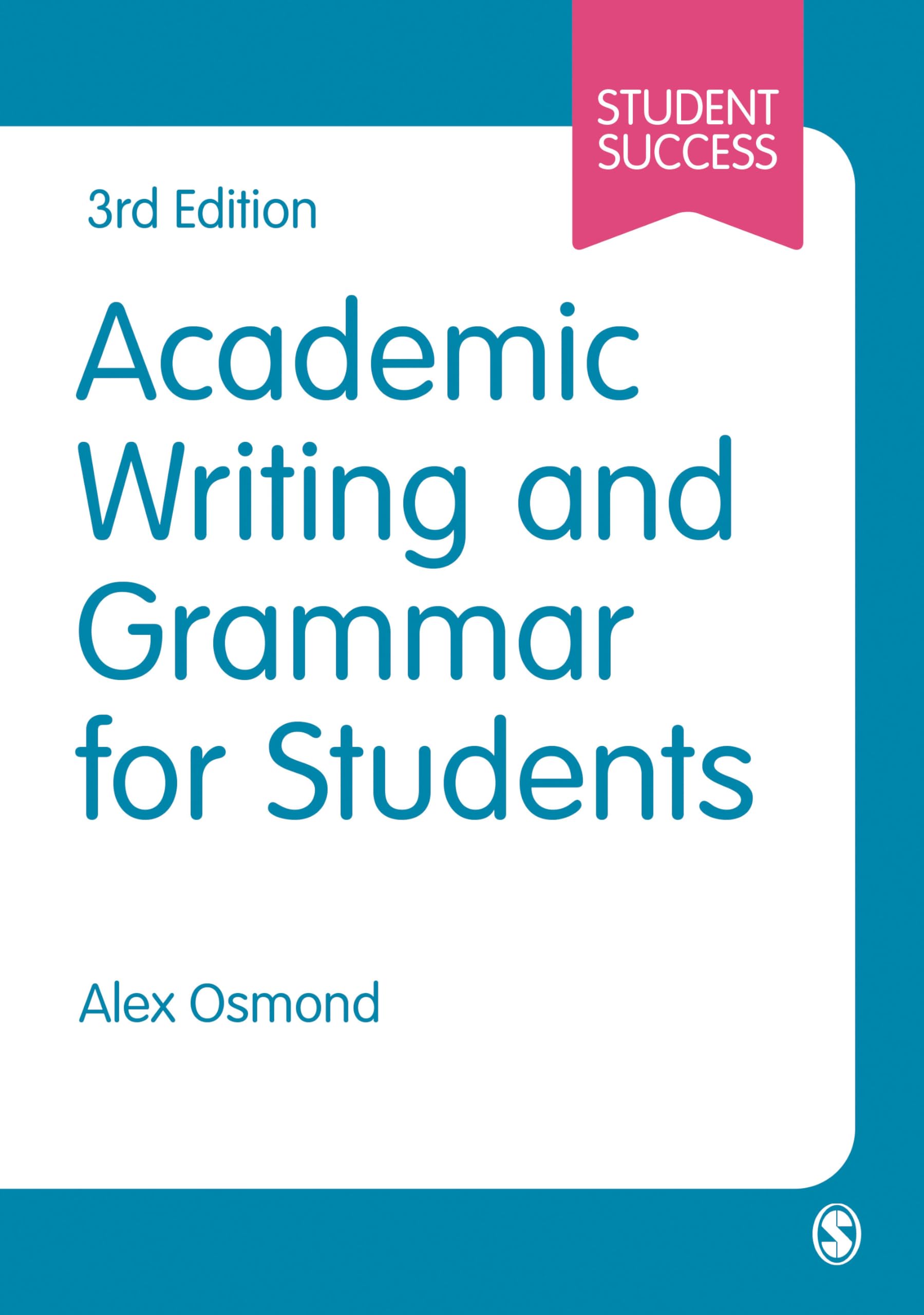 Academic Writing and Grammar for Students (Student Success)