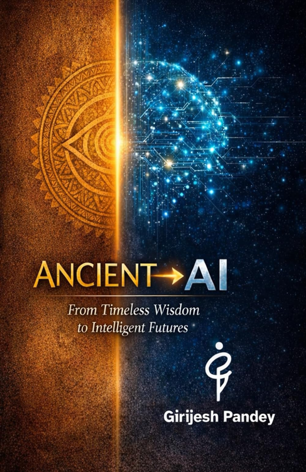 Ancient → AI: From Timeless Wisdom to Intelligent Futures: Alignment of AI with human values