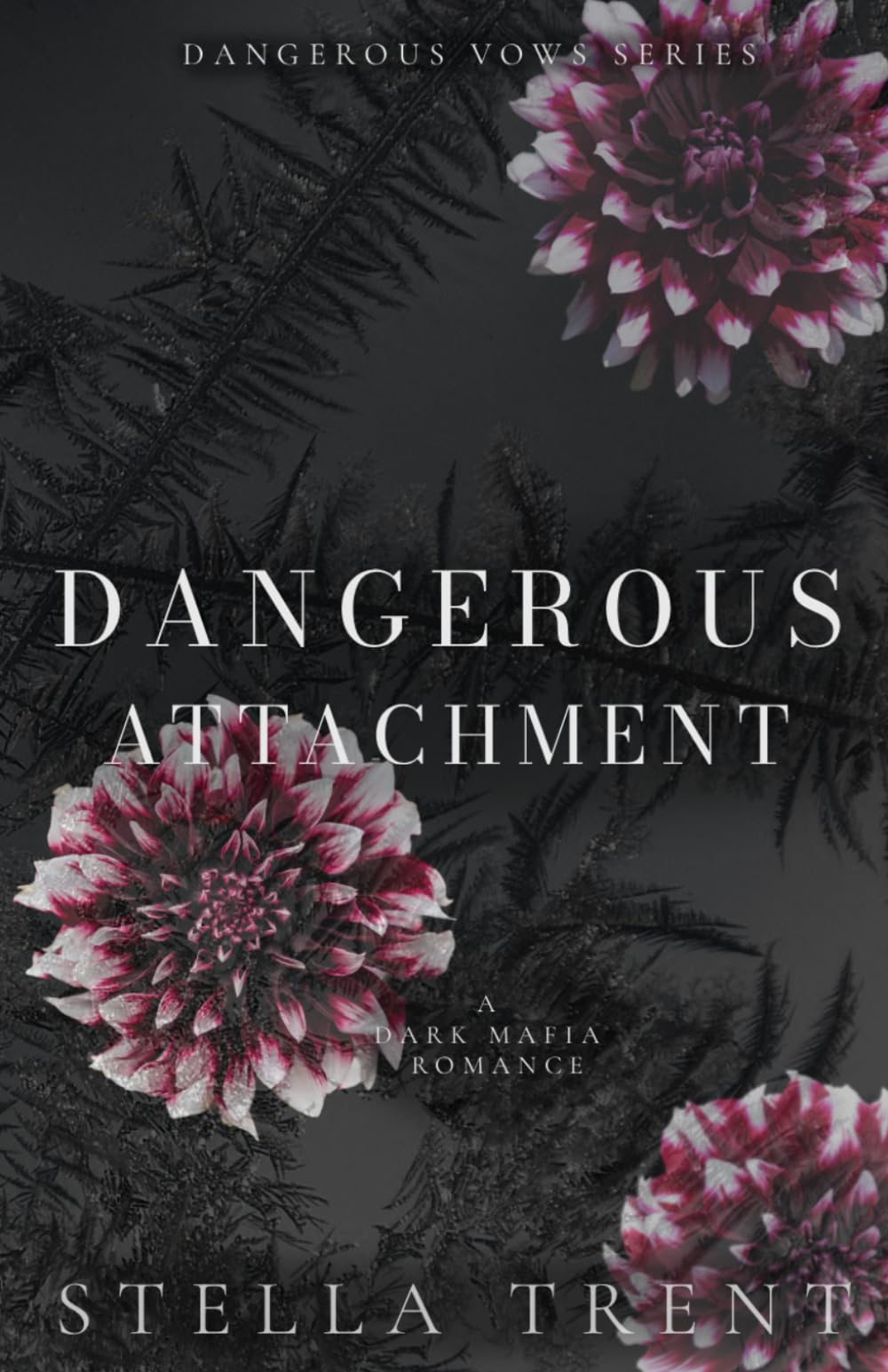 Dangerous Attachment: A Dark Marriage of Convenience Mafia Romance