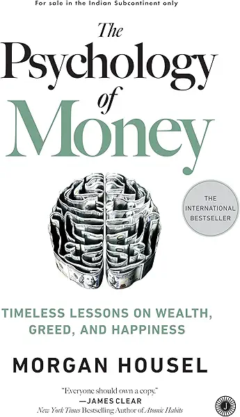 The Psychology of Money by Morgan Housel