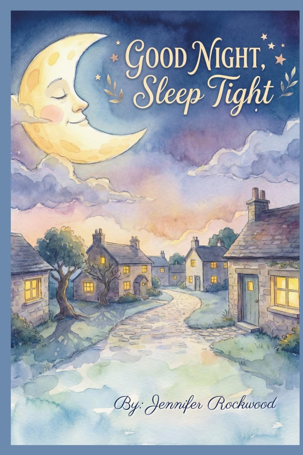 Good Night Sleep Tight