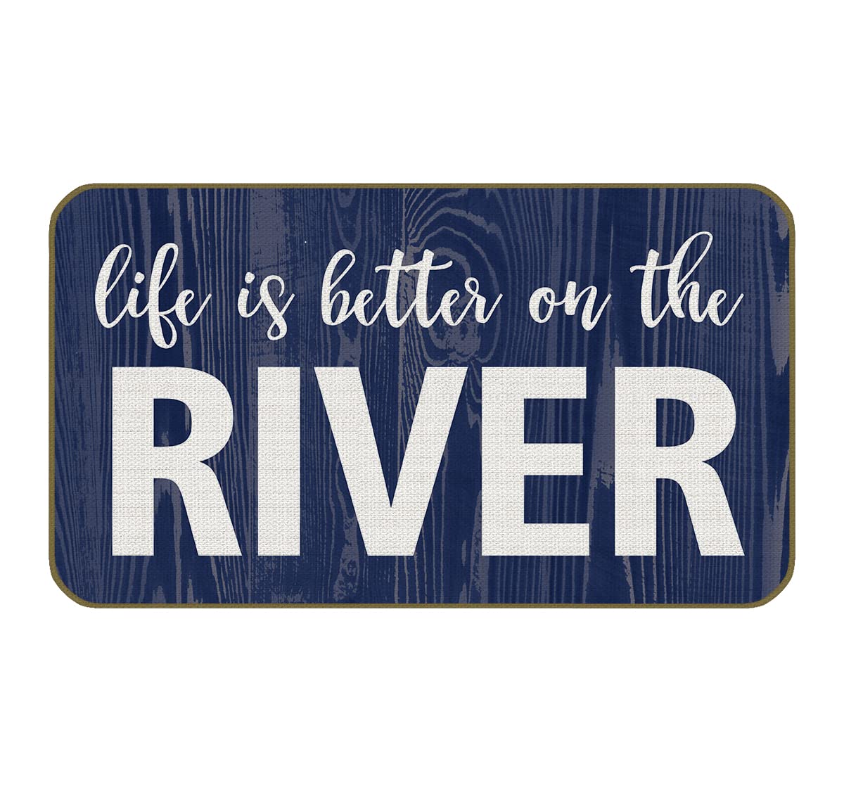 UINHMOP 17''×30''Life is Better On The River Decorative Doormat,Funny River Floor Mats, Farmhouse Decor for Home Front Door Porch Outdoor Indoor River House Porch,River Lovers Gift
