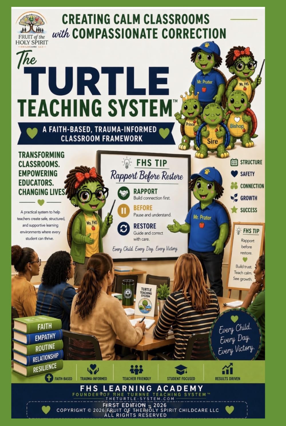 The Turtle Teaching System: Creating Calm Classrooms with Compassionate Correction