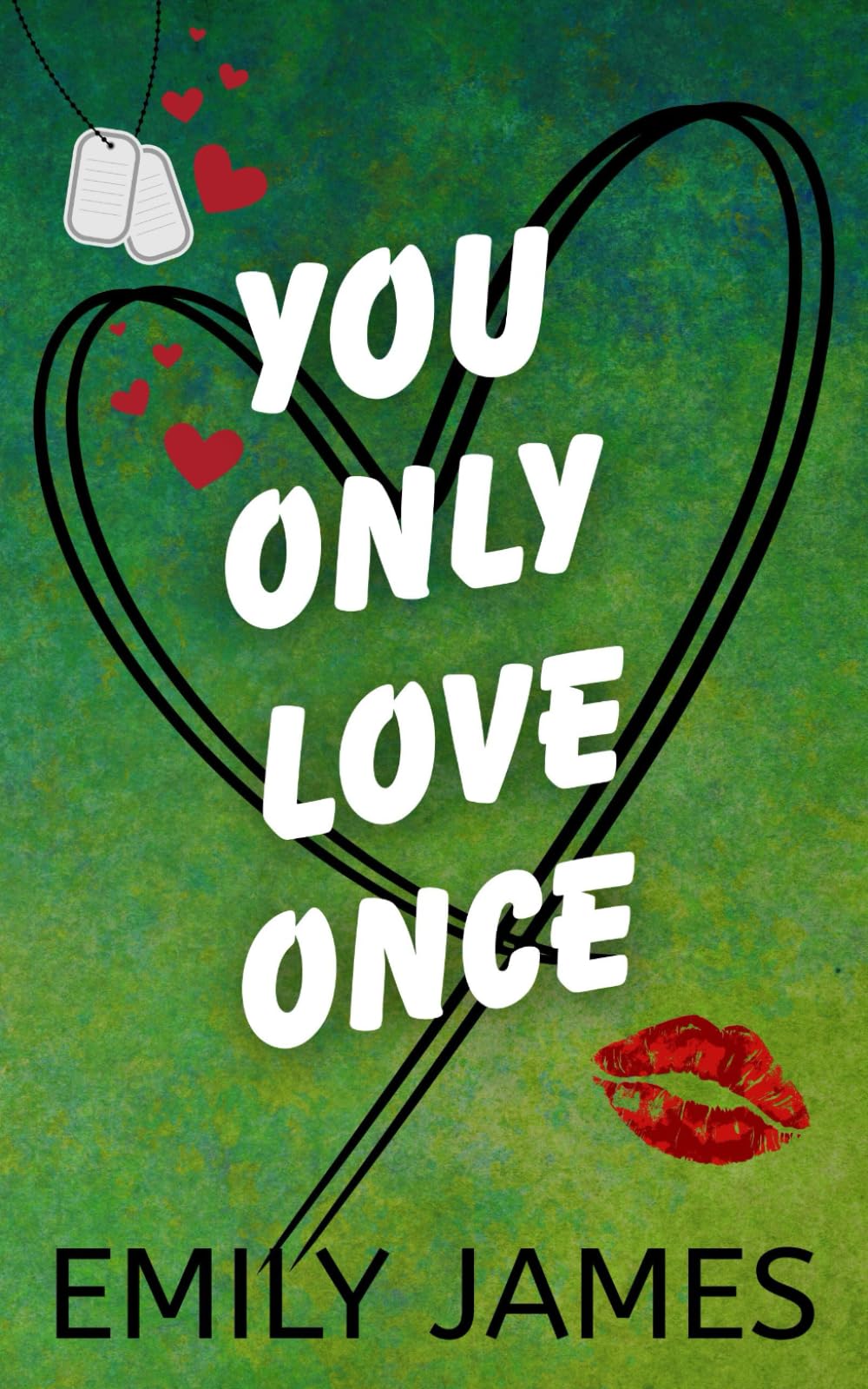 You Only Love Once: A Second Chance, Surprise Baby, Small Town Romantic Comedy: 3 (The Love in Short Series)