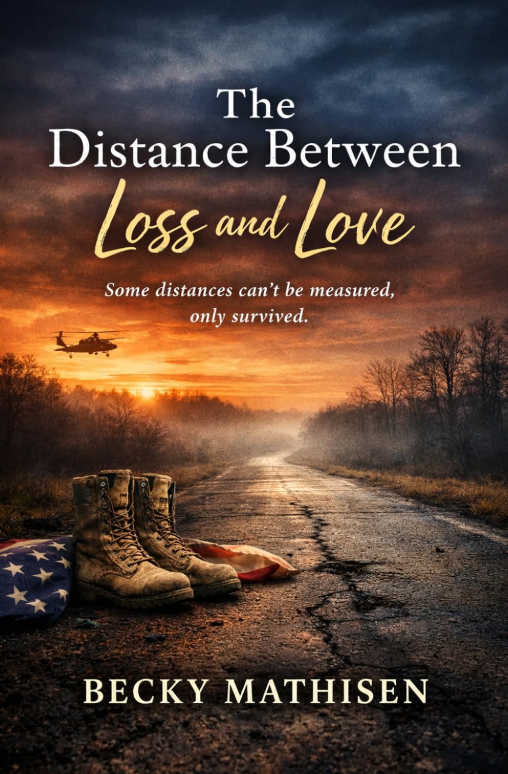 The Distance Between Loss and Love: 1