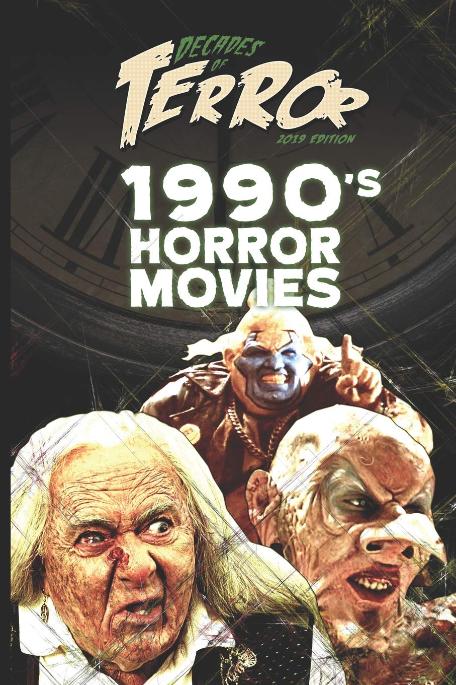 Decades of Terror 2019: 1990's Horror Movies: 3 (Decades of Terror 2019: Horror Movie Decades (Color))