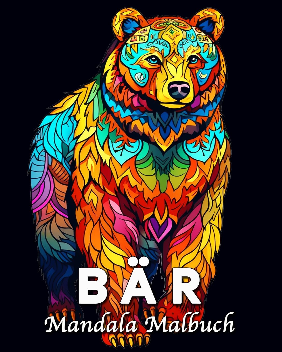 Bär Malbuch: 60 schöne Bären Mandala-Muster für Stressabbau und Entspannung