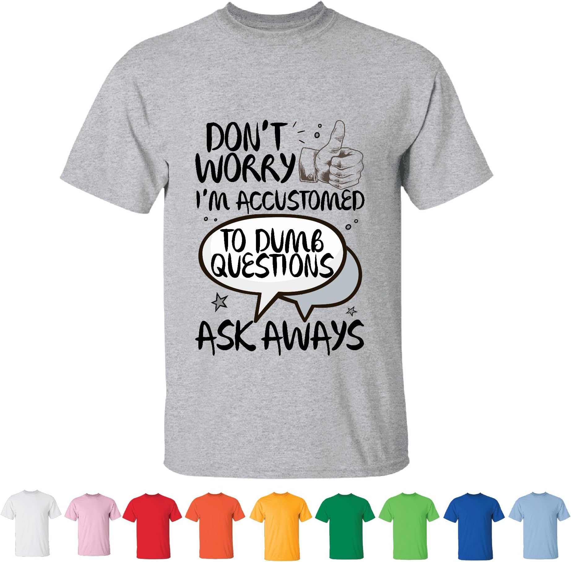 Humorous Conversation Starters for Family Friends Coworkers Improvise Your Chit Chats with Sarcasm and Laughter Men Women White Gray T shirt