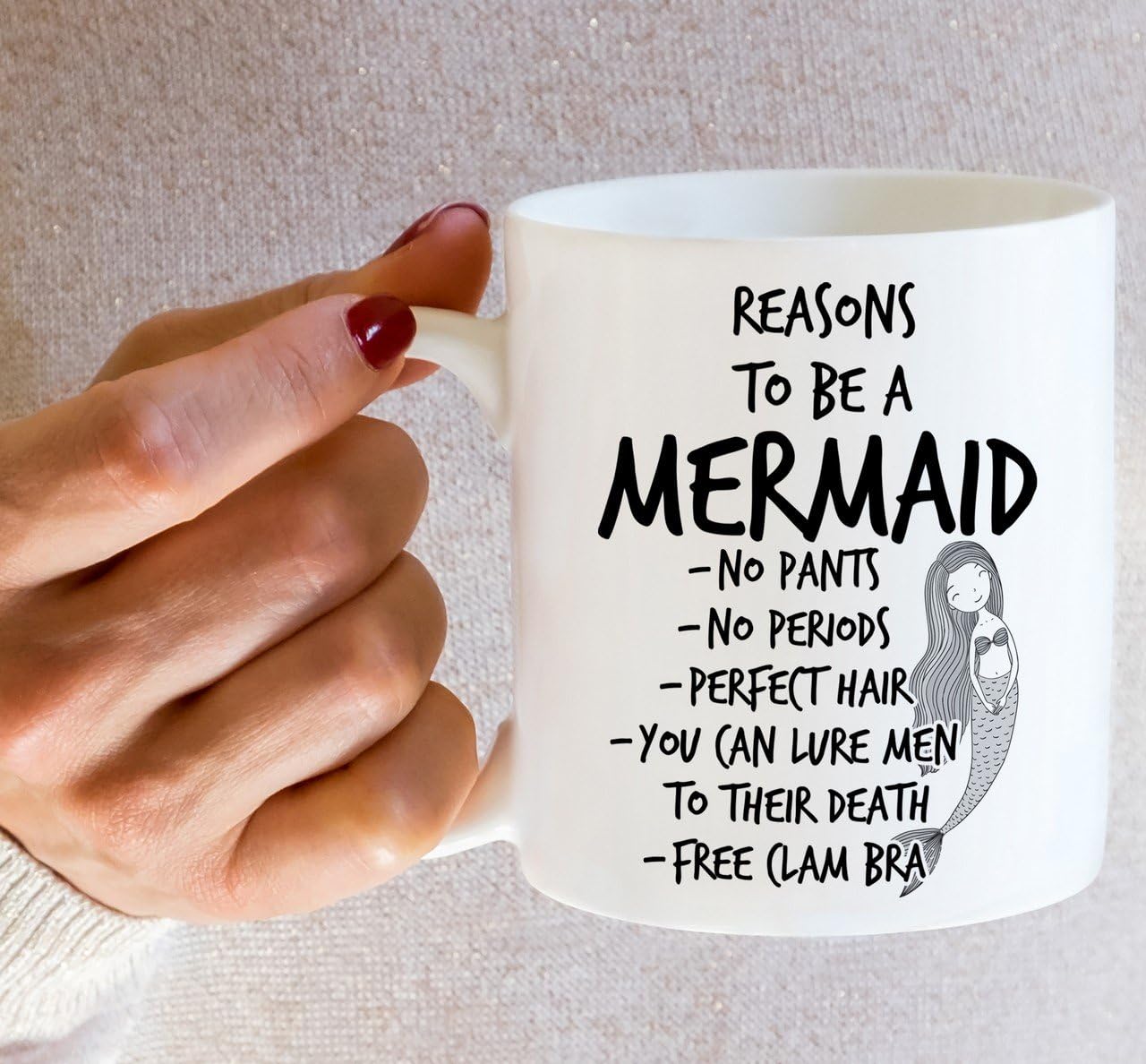 Retreez Funny Mug - Reasons to be Mermaid 11 Oz Ceramic Coffee Mugs - Funny, Sarcasm, Sarcastic, Motivational, Inspirational birthday gifts for friends, coworkers, siblings, mom, sister, girlfriend - Image 5