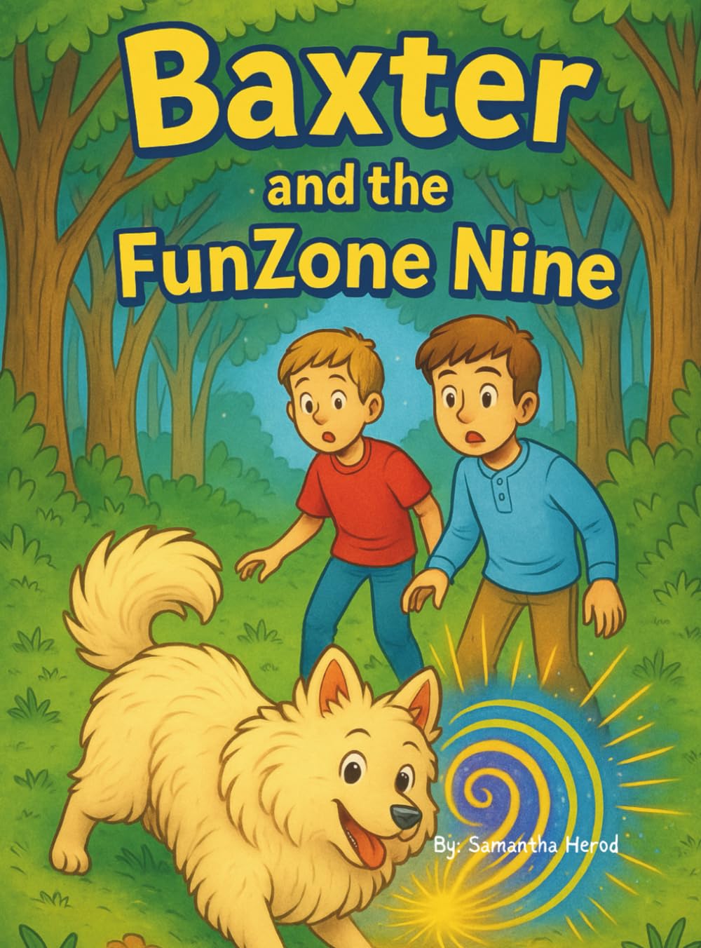 Baxter and the Funzone Nine: Magical World Dog's Go To