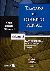 Tratado de Direito Penal - Parte Especial - Vol.2 - 25ª Edição 2025