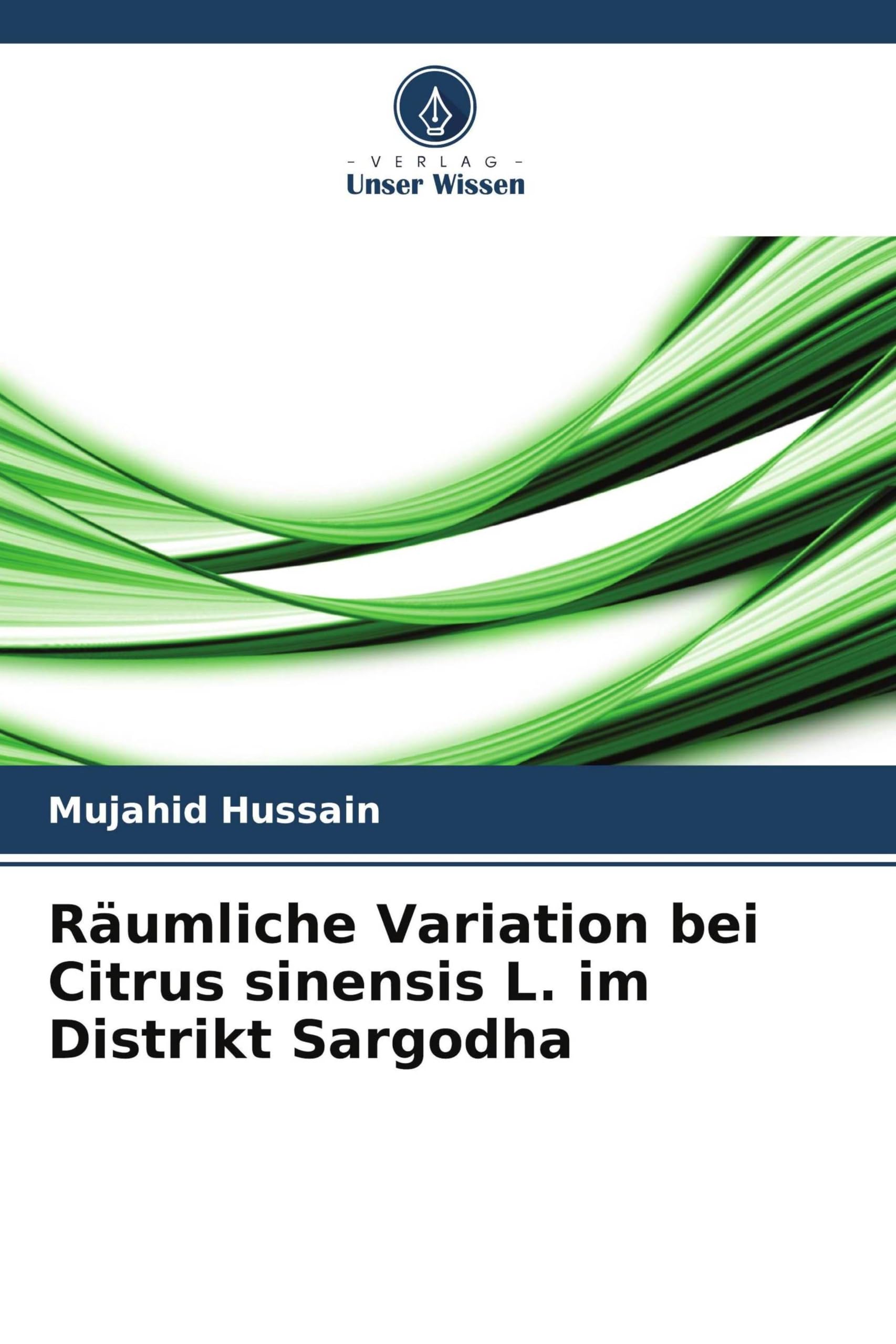 Räumliche Variation bei Citrus sinensis L. im Distrikt Sargodha