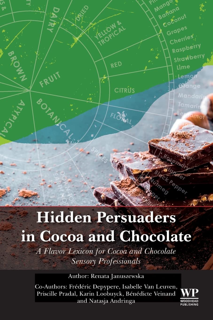Hidden Persuaders in Cocoa and Chocolate: A Fla, NV,#