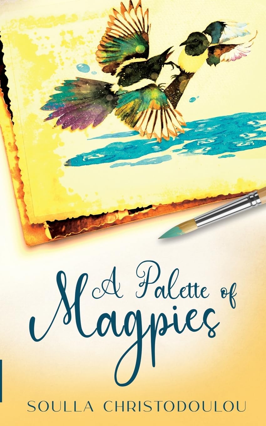 A Palette of Magpies,Christodoulou, Soulla Soulla Christodoulou,