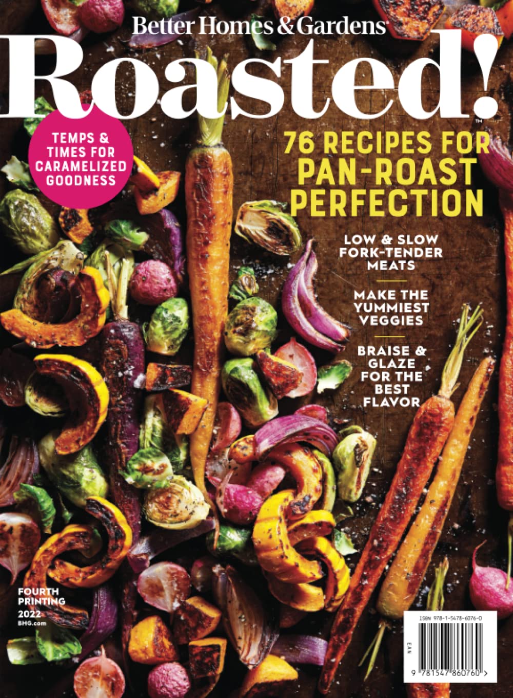 Better Homes and Gardens Roasted : The Editors of Better Homes and