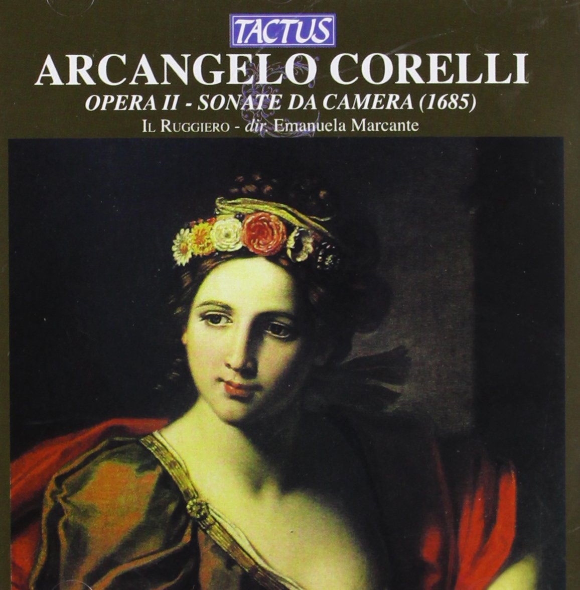 Corelli: Opera II - Sonate da Camera 1685 (Chamber Sonatas , Op 2)